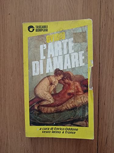 L'arte di amare. Testo latino a fronte - Ovidio, P. Nasone