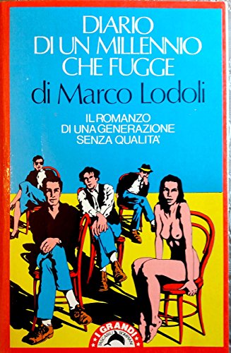 Diario di un millennio che fugge - Marco Lodoli