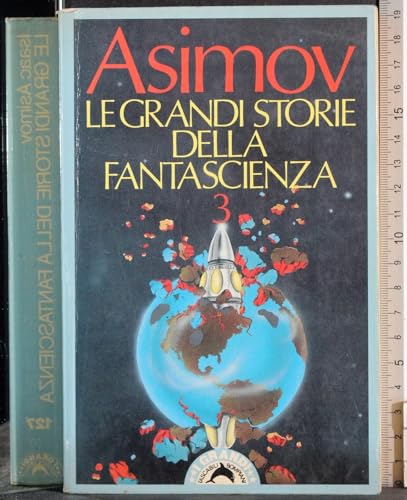 Le grandi storie della fantascienza: 3 (I grandi tascabili)