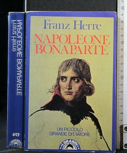 Stock image for Napoleone Bonaparte Herre, Franz and Vigezzi, S. for sale by Librisline