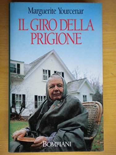 9788845217487: Il giro della prigione (Letteraria)