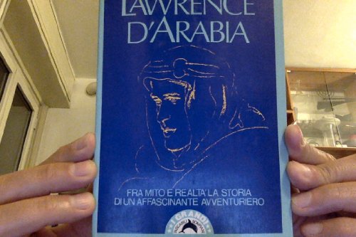 Stock image for Lawrence d'Arabia for sale by Libreria Oltre il Catalogo