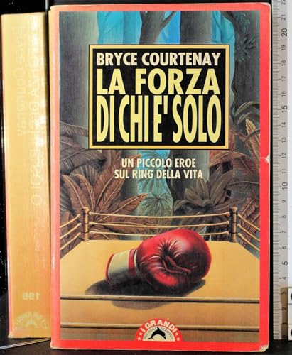 Stock image for La forza di chi  solo for sale by Libreria Oltre il Catalogo