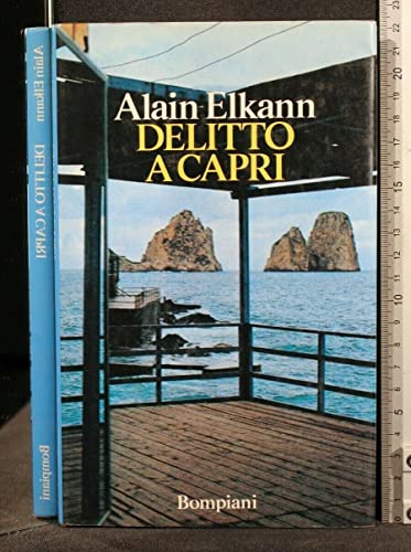 Delitto a Capri (Letteraria Bompiani) (Italian Edition) (9788845218798) by Elkann, Alain