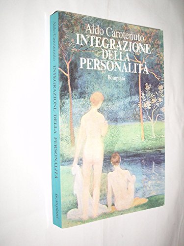 9788845219153: Integrazione della personalit (Studi Bompiani)