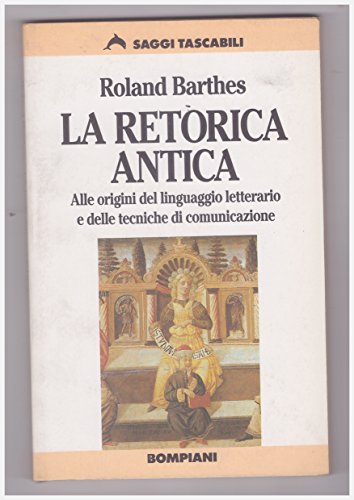 9788845219931: La retorica antica (Tascabili. Saggi)