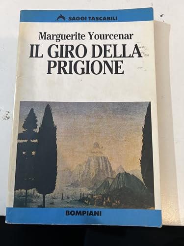 9788845221996: Il giro della prigione (Tascabili. Saggi)