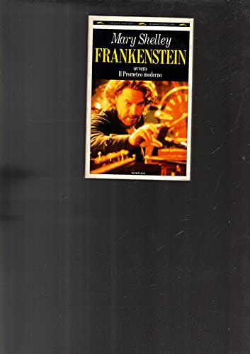 Imagen de archivo de Frankenstein ovvero il Prometeo moderno (I grandi tascabili) a la venta por medimops