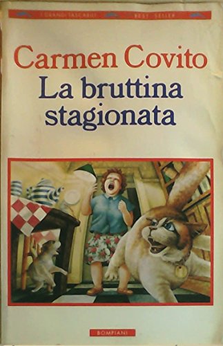 Beispielbild fr La Bruttina Stagionata zum Verkauf von Hamelyn
