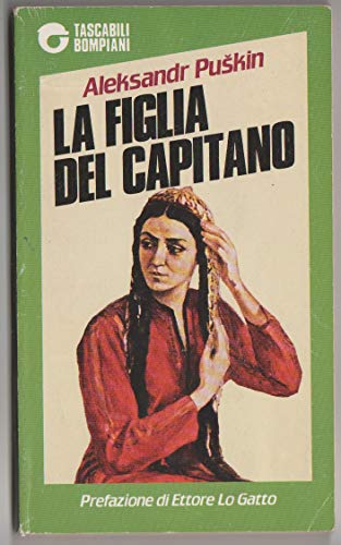 Beispielbild fr La figlia del capitano (I delfini. Classici) zum Verkauf von medimops