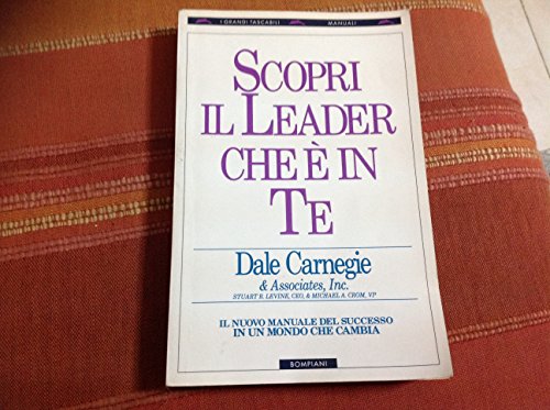 Stock image for Scopri il leader che  in te (I grandi tascabili) for sale by medimops