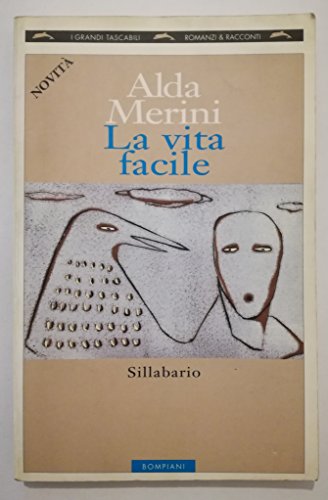 Beispielbild fr La vita facile: Sillabario (I grandi tascabili : romanzi e racconti) zum Verkauf von Reuseabook