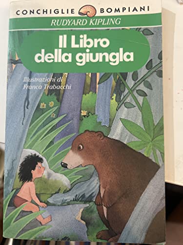 Beispielbild fr Il libro della giungla (Conchiglie) zum Verkauf von medimops