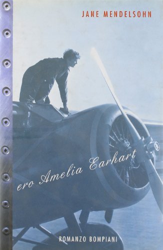 Stock image for Ero Amelia Earhart (Letteraria) for sale by medimops