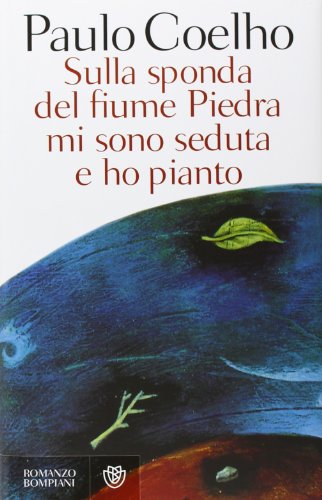 Beispielbild fr Sulla sponda del fiume Piedra mi sono seduta e ho pianto zum Verkauf von Wonder Book