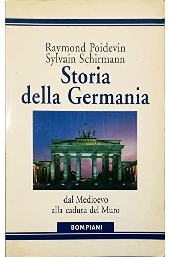 Imagen de archivo de Storia della Germania dal Medioevo alla caduta del muro (Storia paperback) a la venta por medimops