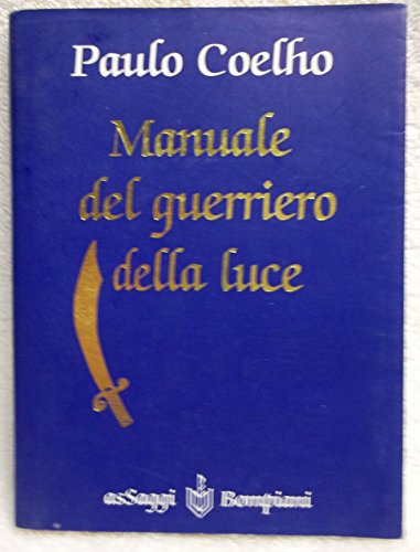 Imagen de archivo de Manuale Del Guerriero Della Luce (Italian Edition) a la venta por Bookmonger.Ltd