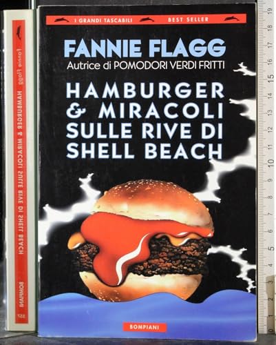 9788845231926: Hamburger & miracoli sulle rive di Shell Beach