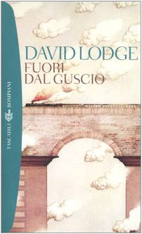 Fuori dal guscio (9788845232916) by David Lodge