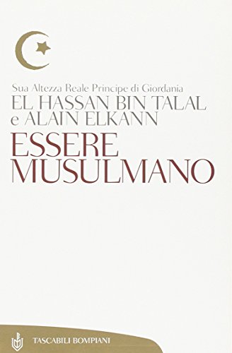 Stock image for Essere musulmano for sale by Librerie Dedalus e Minotauro