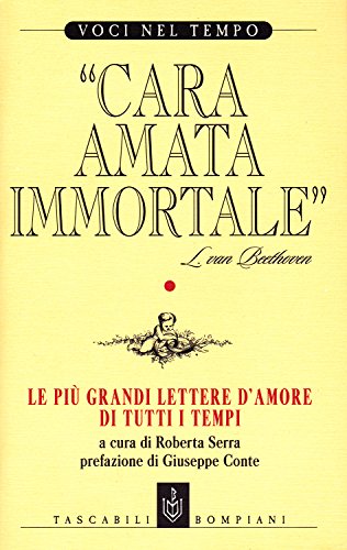 Beispielbild fr Cara amata immortale (Voci nel tempo) zum Verkauf von medimops