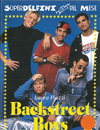 Beispielbild fr Backstreet Boys (I delfini) zum Verkauf von medimops