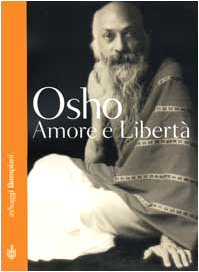 Amore e libertà - Osho