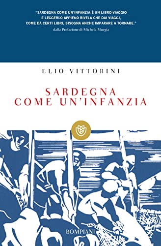 Sardegna come un'infanzia (9788845245213) by Elio Vittorini