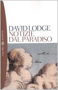 Notizie dal paradiso (9788845246869) by David Lodge