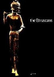 Imagen de archivo de The Etruscans a la venta por La Biblioseraie