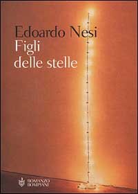 9788845247552: Figli Delle Stelle