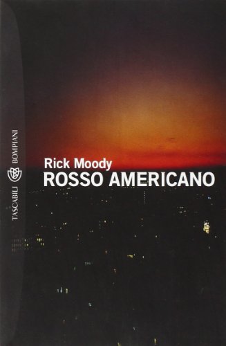 Rosso americano (9788845247774) by Rick Moody