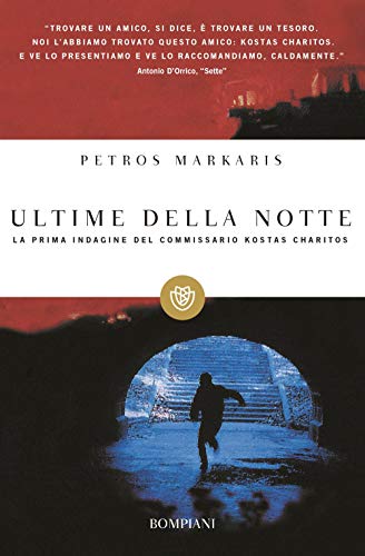 Beispielbild fr Ultime della notte: La prima indagine del commissario Kostas Charitos (Italian Edition) zum Verkauf von ThriftBooks-Atlanta