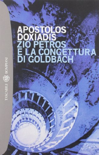 Imagen de archivo de Zio Petros e la congettura di Goldbach a la venta por libreriauniversitaria.it