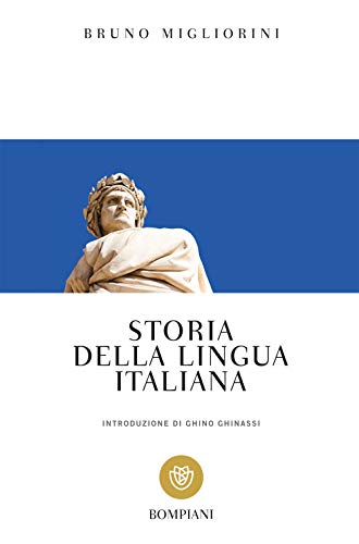 9788845249617: Storia della lingua italiana (Tascabili. Saggi)