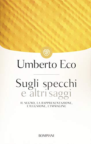 9788845250347: Sugli Specchi E Altri Saggi (Italian Edition)