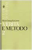 VeritÃ: e metodo (9788845250392) by Gadamer Hans G. Dottori R. (Cur.)