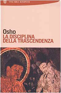 La disciplina della trascendenza (9788845250774) by Osho