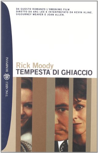 Tempesta di ghiaccio (9788845254147) by Rick Moody