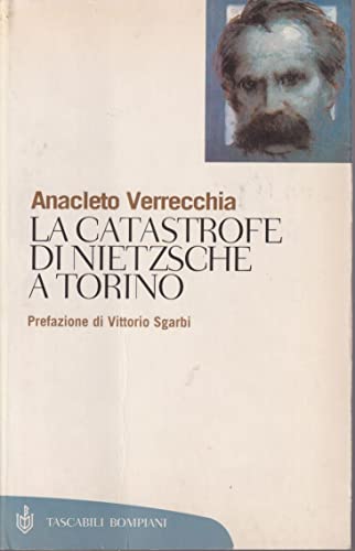 Beispielbild fr La Catastrofe Di Nietzsche A Torino zum Verkauf von Libereso