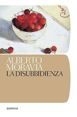 La Disubbidienza (9788845255021) by Moravia, Alberto