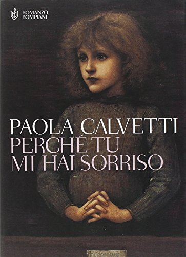 Beispielbild fr Perche Tu Mi Hai Sorriso (Italian Edition) zum Verkauf von mountain