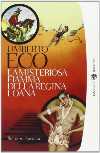 9788845257148: La Misteriosa Fiamma Della Regina Loana (Italian Edition)