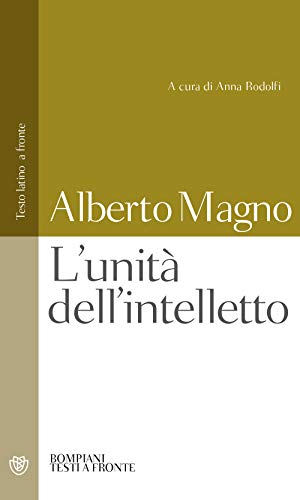 Imagen de archivo de L'unit dell'intelletto: Testo latino a fronte (Testi a fronte) (Italian Edition) a la venta por GF Books, Inc.