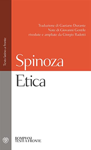 Etica. Testo latino a fronte (9788845258985) by Spinoza, Baruch