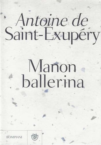 ANTOINE DE SAINT-EXUPERY - MAN (9788845261718) by Saint-ExupÃ©ry, Antoine