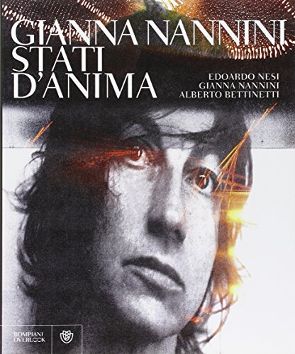 9788845263354: Gianna Nannini. Stati d'anima. Ediz. illustrata (Overlook)