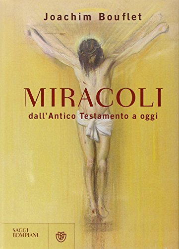 Beispielbild fr Miracoli dall'Antico Testamento a oggi zum Verkauf von medimops