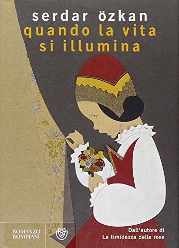 Stock image for Quando la vita si illumina for sale by Revaluation Books
