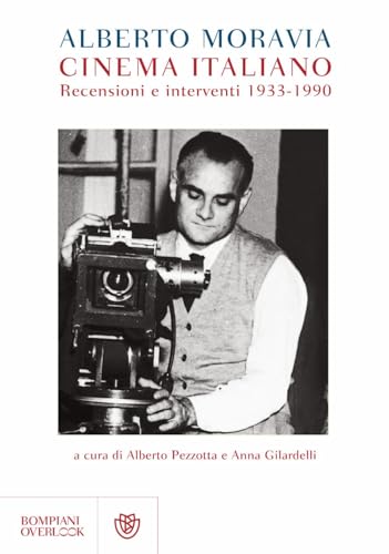 Cinema italiano. Recensioni e interventi 1933-1990 (9788845265457) by Moravia, Alberto.